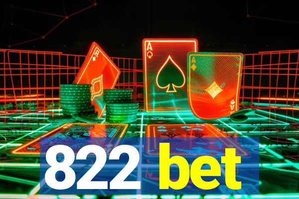 822 bet